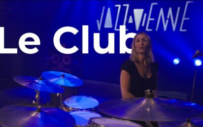 Jazz à Vienne – 9 juillet – Le Club